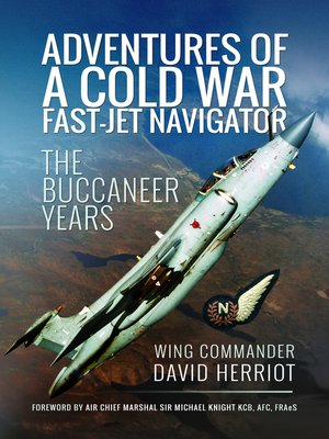 cover image of Adventures of a Cold War Fast-Jet Navigator